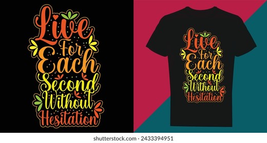 Motivational t-shirt design, Inspirational t-shirt design, Positive quotes t-shirt design


