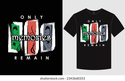 Motivational t-shirt design and typographic 