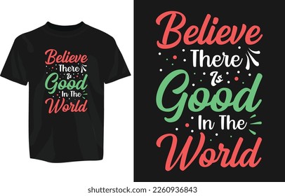 Motivational T-Shirt Design vector eps template. editable vector eps t-shirt template