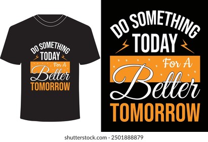 Motivational T-shirt Designs Designs, Typography T-shirt Designs,vector,illustration