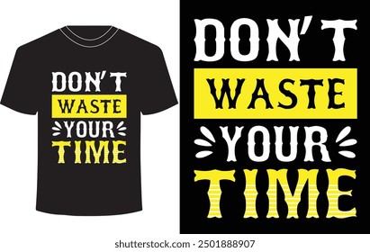 Motivational T-shirt Designs Designs, Typography T-shirt Designs,vector,illustration