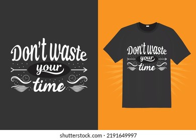 Motivational t-shirt print design template