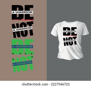 motivational typogpaphy T-shirt design, vector illustration t-shirt design concept