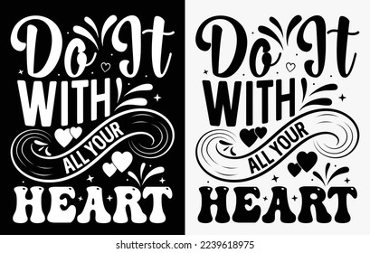 Motivational typography creative t shirt designs, lettering t shirt design