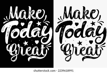 Motivational typography creative t shirt designs, lettering t shirt design