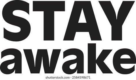 Motivational Typography design for print or use as poster, card, flyer, sticker or T Shirt