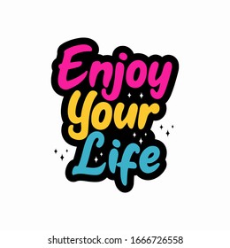 Motivational typography design for sticker or another print