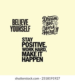 Motivational typography designs set for print on demand products like tshirt design, mug design wall art