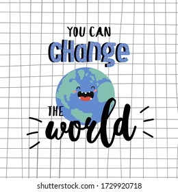 Motivational typography poster with cool quote and funny illustration. Trendy cute lettering with elements. Perfect for t shirt design, posters, stickers, banners, cards. Scandinavian style.