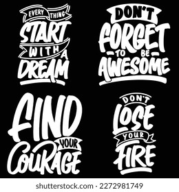 Motivational Typography Quote Bundle for T-Shirt, Mug, Poster or Other Merchandise.