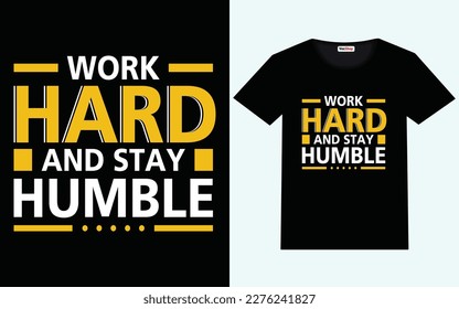 Motivational typography quote t shirt design for t-shirt prints, vector illustration