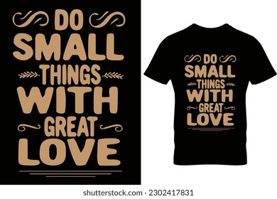 Motivational typography quote t-shirt design