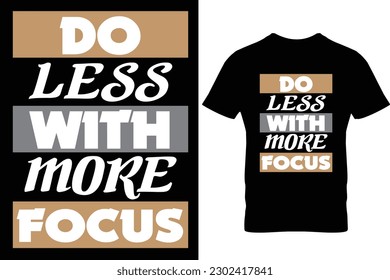 Motivational typography quote t-shirt design