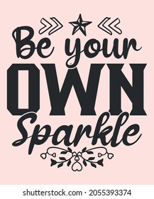 Motivational typography svg T-Shirt design