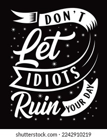 Motivational Typography T shirt Design.