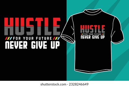 motivational typography t shirt design