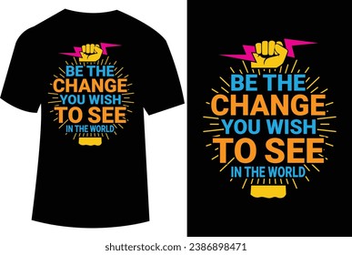 motivational typography t shirt design, inspirational quotes t shirt design, best quotes t shirt design