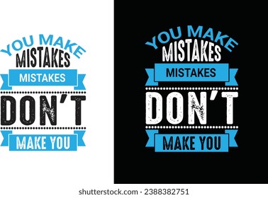 Motivational typography t shirt design