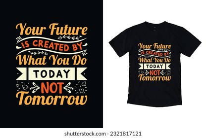 motivational typography t-shirt design, typography t-shirt.