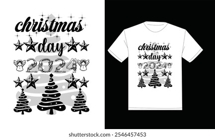 Motivational typography t-shirt design. Christmas day t-shirt design. Illustrator graphics design .Modern t-shirt design.