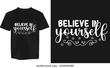 Motivational typography tshirt design, typography motivational tshirt, motivate, motive shirt design, typography tshirt design