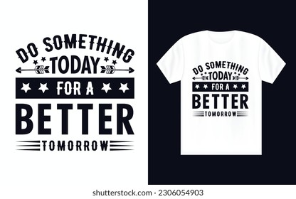 motivational typography t-shirt design, motivational t-shirt, T shirt Design
