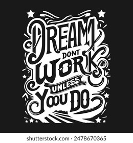 Motivational typography tshirt design template, motivational typography design