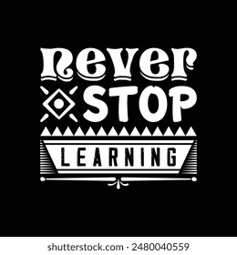 motivational typography t-shirt design template vector file Ready to print illustration  