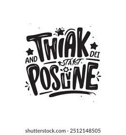 Motivational Typography T-shirt design vactor 