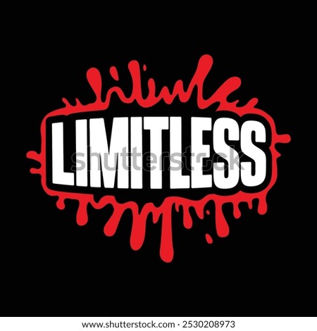 Motivational typography t-shirt design vector illustration.
