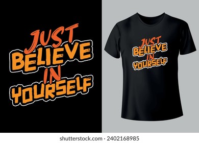 Motivational typography unique, custome, vintage T-shirt Design