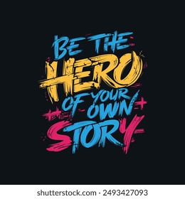 Motivational typography vector t-shirt design