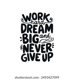 Motivational typography vector t-shirt design