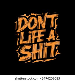 Motivational typography vector t-shirt design