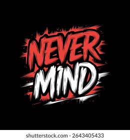 Motivational typography vector t-shirt design print