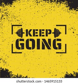 Motivational vector fitness quote on grunge yellow brick background