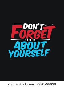 motivational vector lettering poster or t shirt design