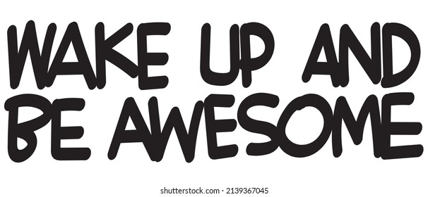 motivational words written by hand with basic colors black and white