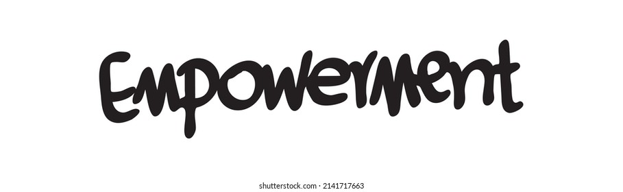 motivational words written by hand with basic colors black and white