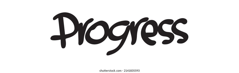 motivational words written by hand with basic colors black and white