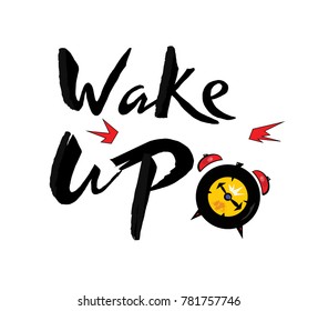 motivative sign Wake up with alarmclock. Vector flat illustration with handwritten text.