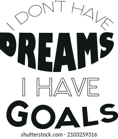 Motivatonal Quotes design.shirt,t-shirt,tees print templates