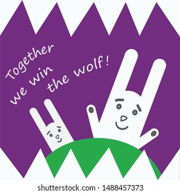 Motivator: two rabbits or hares, text "Together we will win the wolf!" and white fangs. Flat design. For kids. Square. Vector format.