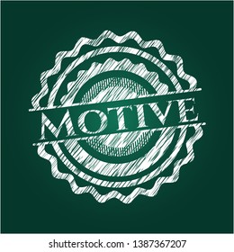 Motive written with chalkboard texture. Vector Illustration. Detailed.