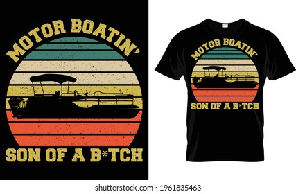 Motor Boatin Son Of A