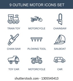 motor icons. Trendy 9 motor icons. Contain icons such as train toy, motorcycle, chainsaw, chain saw, plowing tool, sailboat, toy car, car. motor icon for web and mobile.