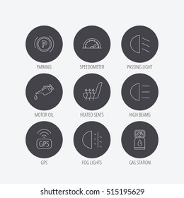 Motor oil, passing fog lights and gps icons. Speedometer, parking and gas station linear signs. Heated seats icon. Linear icons in circle buttons. Flat web symbols. Vector