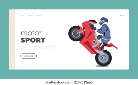 Motor Sport Landing Page Template. Motorcyclist Stuntman Male Character Riding Motorcycle Making Extreme Stunts. Man Wear Safety Costume and Helmet Driving Bike. Cartoon People Vector Illustration