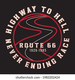 Motor sport and route 66 typography. T shirt graphics. 