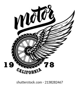 Motor. T shirt print template with winged wheel. Vector illustration